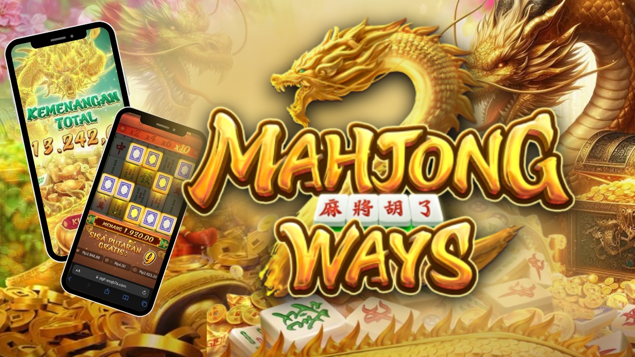 Rahasia Ampuh Menambah Saldo di Game Mahjong Ways dengan Cepat